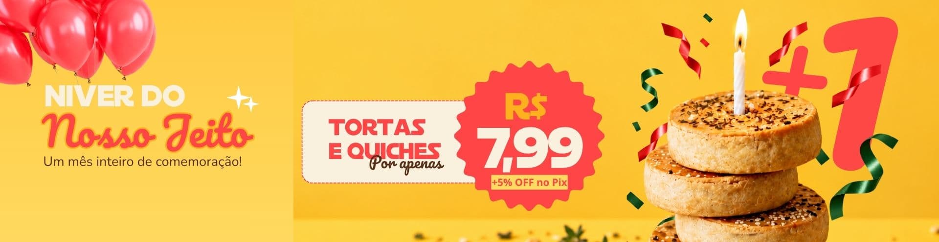 Niver do Nosso Jeito: tortas e quiches por R$ 7,99 + 5% OFF no Pix